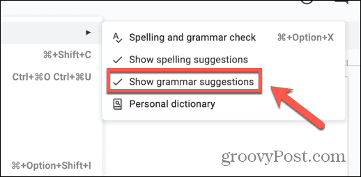 Mostrar sugestões ortográficas desativadas é uma causa comum para a verificação ortográfica do Google Docs não funcionar